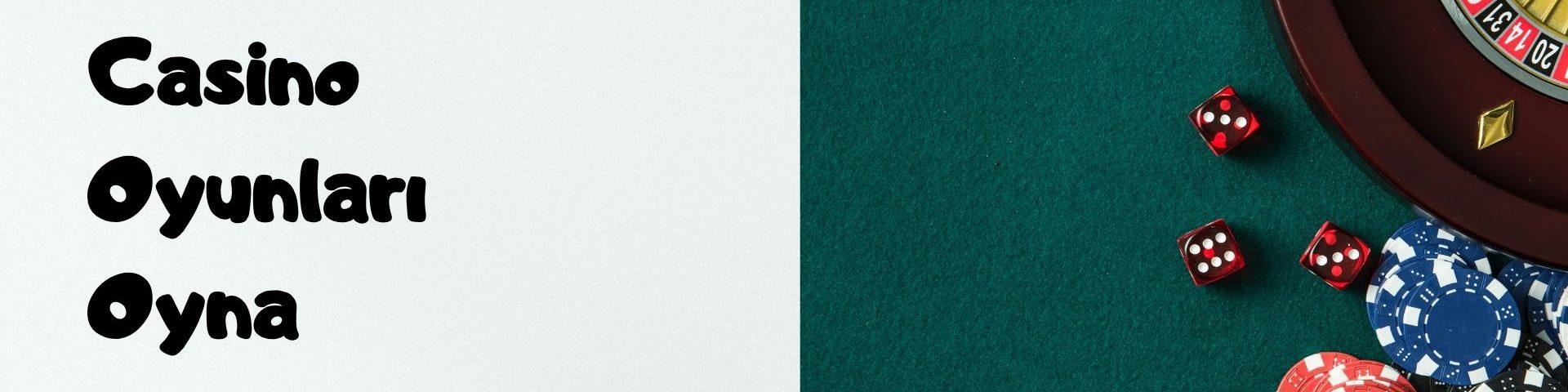 Bedava Casino Oyunları Oyna