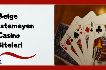 Belge İstemeyen Casino Siteleri
