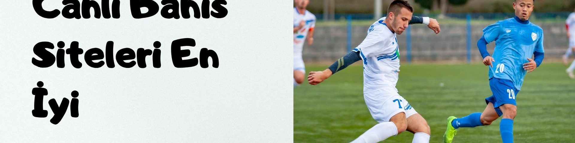 Canlı Bahis Siteleri En İyi