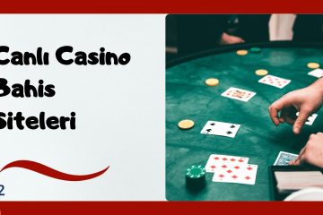 Canlı Casino Bahis Siteleri