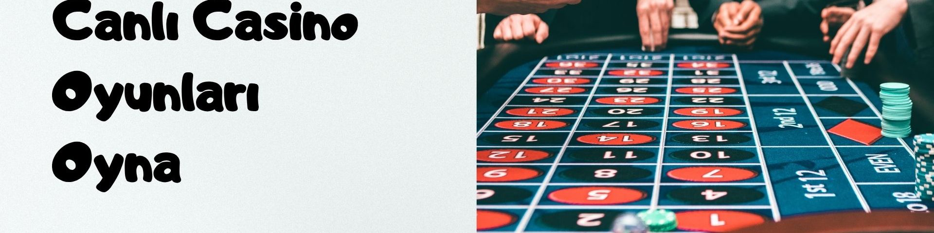Canlı Casino Oyunları Oyna